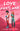 Love in the Fast Lane: A grumpy sunshine Formula 1 romance cover image